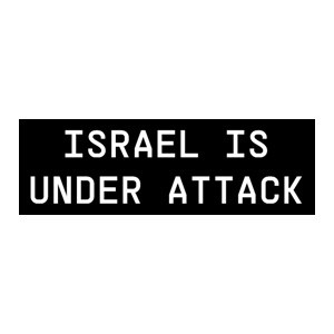 Israel Is Under Attack